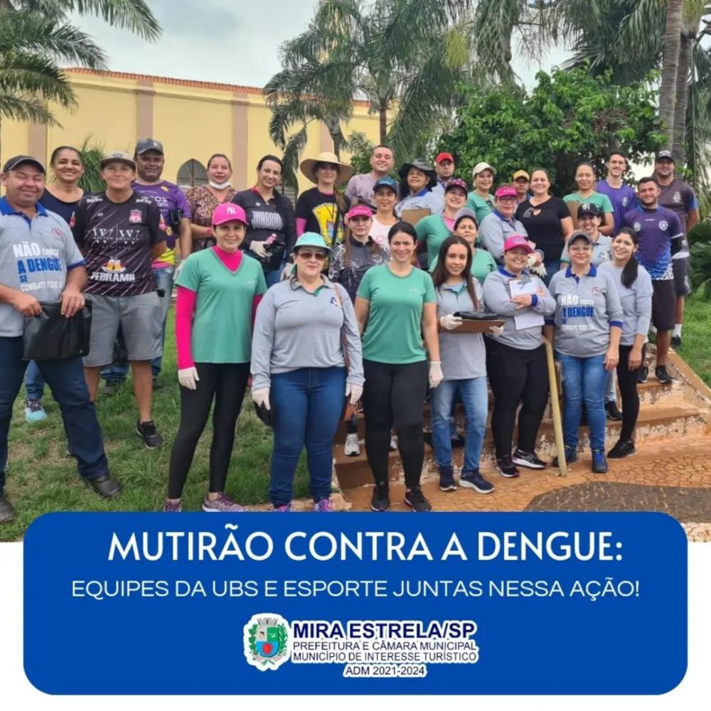 Mutirão Contra a Dengue: UBS de Mira Estrela e Secretaria do Esporte se unem para combater o mosquito transmissor