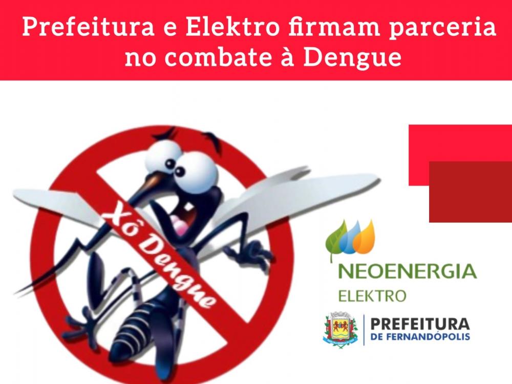 Prefeitura e Elektro firmam parceria no combate à Dengue 