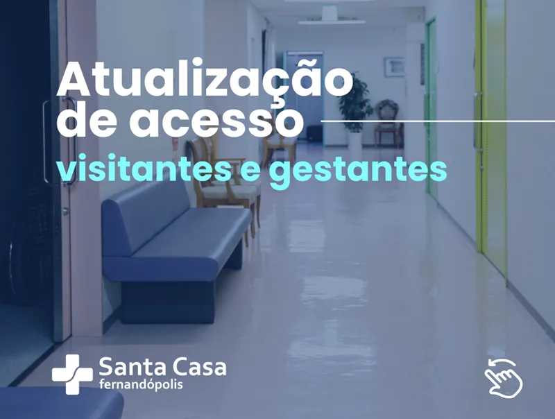 Santa Casa de Fernandópolis altera horário de visita