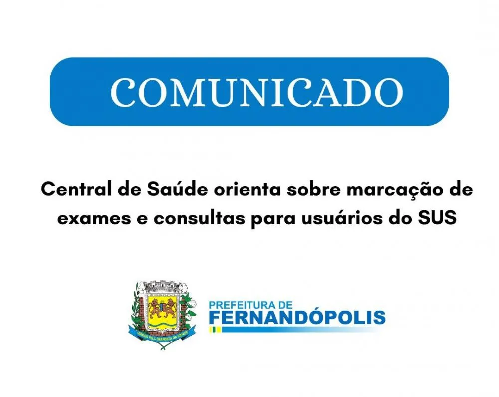 Central de Saúde orienta sobre marcação de exames e consultas para usuários do SUS 