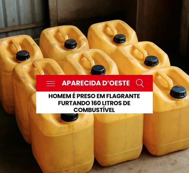 Polícia prende homem por furto de combustível em Aparecida d’Oeste