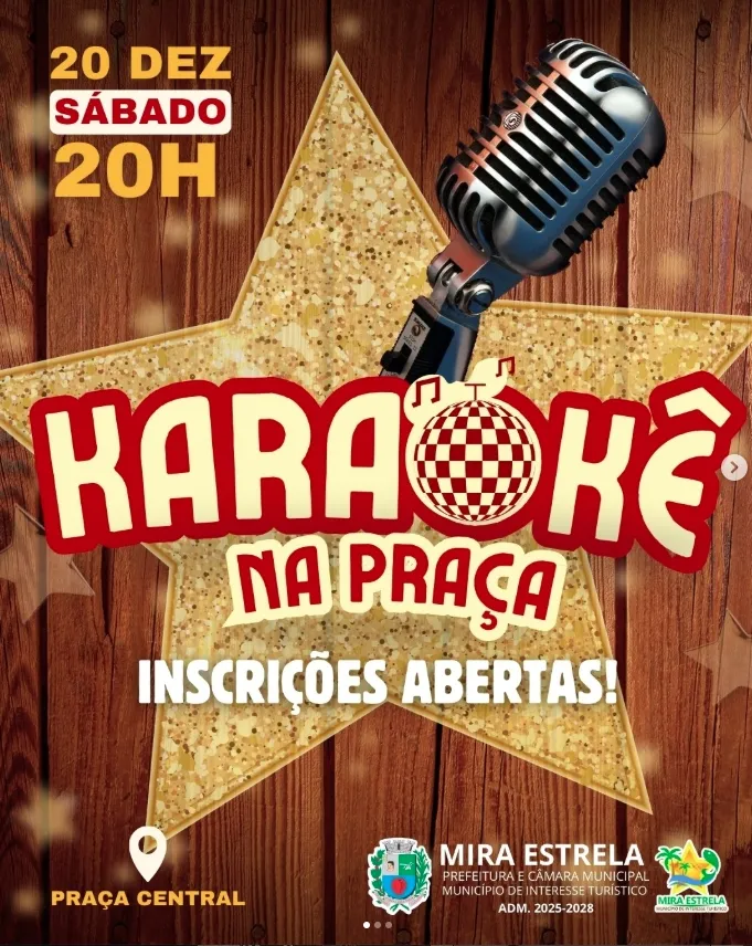 Mira Estrela promove noite de Karaokê na Praça Central no dia 20 de dezembro