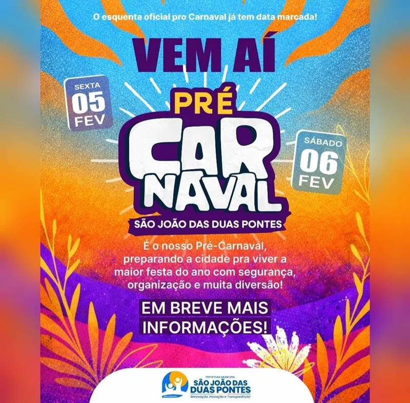 Pré-Carnaval de São João das Duas Pontes acontece nos dias 06 e 07 de fevereiro