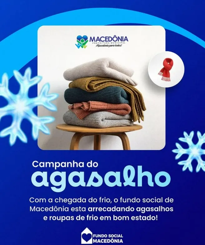 Fundo Social de Macedônia promove campanha do agasalho para ajudar famílias durante o inverno