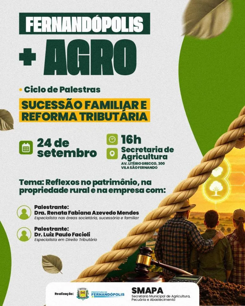 Fernandópolis terá palestras sobre sucessão familiar e reforma tributária